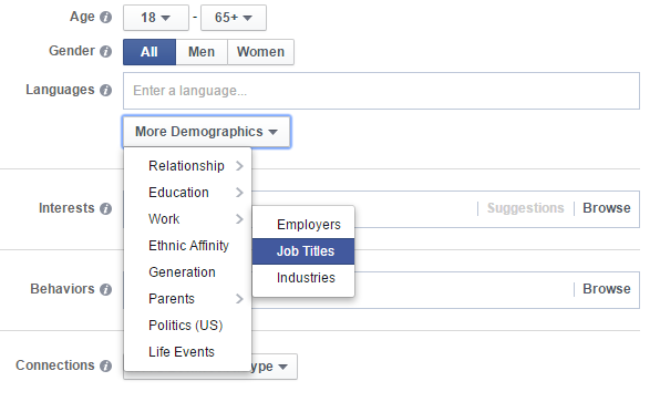 Когда вы создаете новое объявление на Facebook, нажмите кнопку «Больше демографии» под опцией «Языки», чтобы выбрать «Работа» → «Названия должностей»